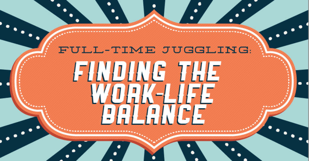 Tips for Juggling Work, Relationships, and Self-Care