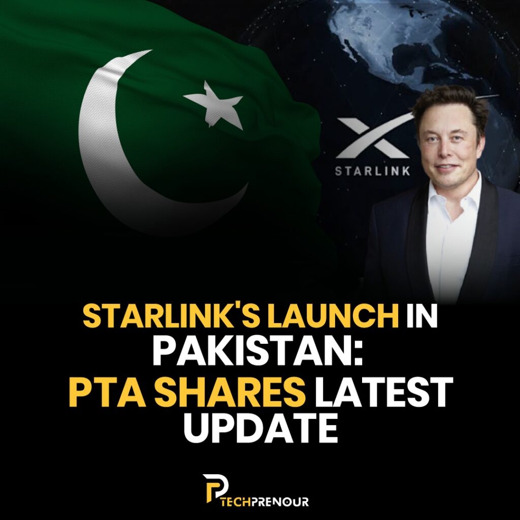 The Pakistan Telecommunication Authority (PTA) has provided an update on Starlink,