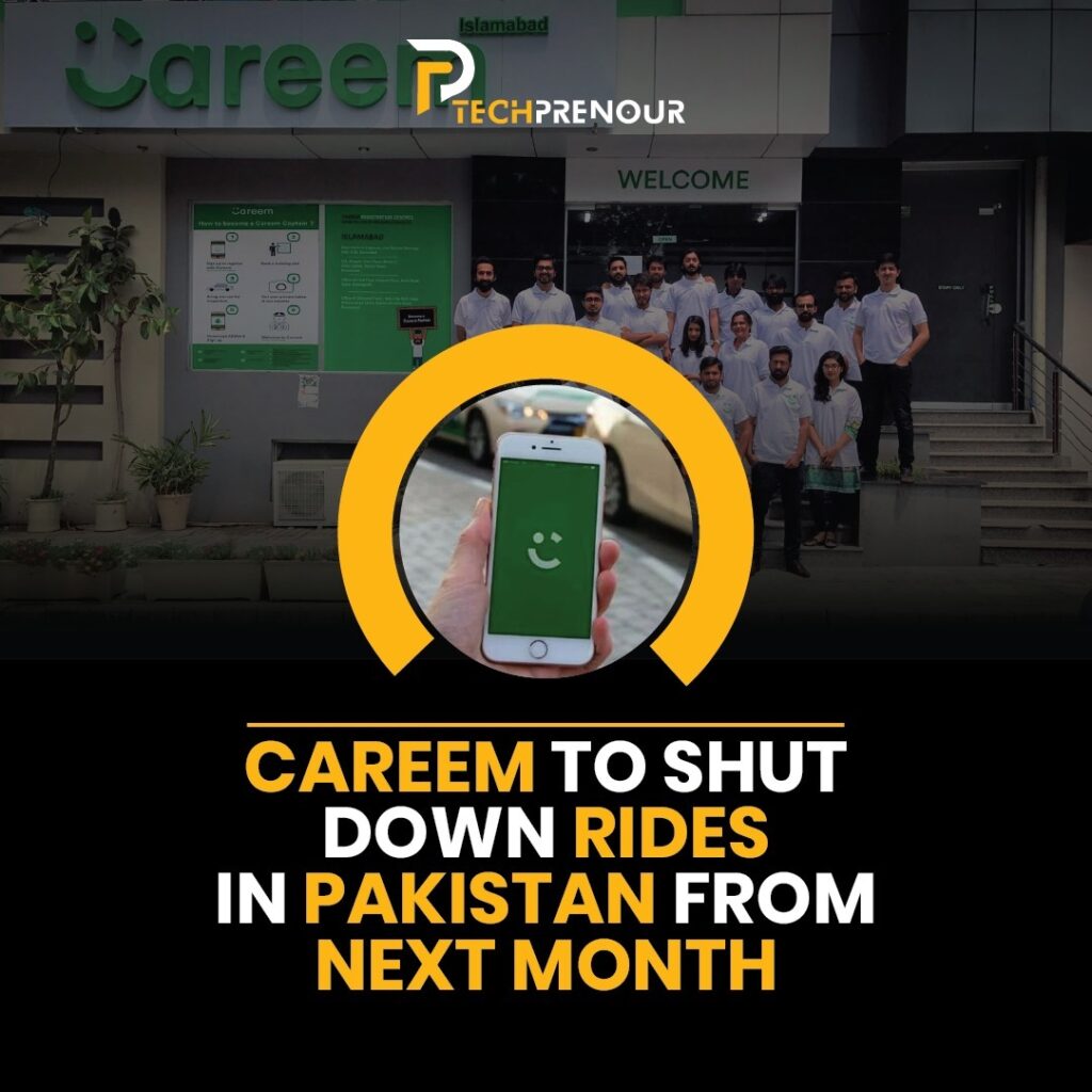 Careem shutting down in Pakistan